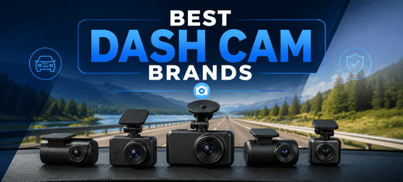 Best Dash Cam Brands in 2026: Smart Buying Guide for US Drivers